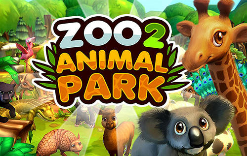 Télécharger Zoo 2: Animal park pour Android gratuit.