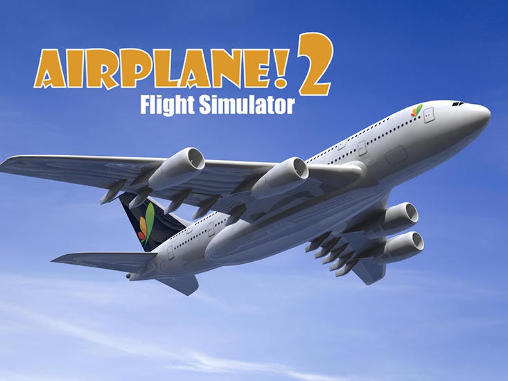 Avion! 2: Simulateur des vols