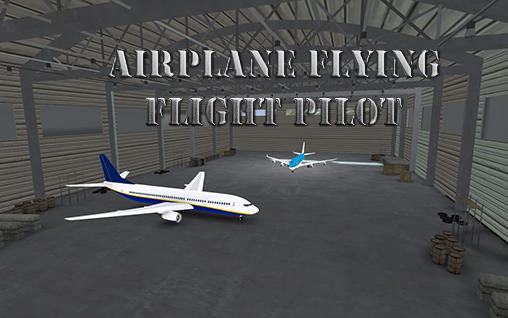 Télécharger Vol d'un avion: Pilote  pour Android gratuit.