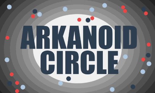 Cercle Arkanoid: Circenoid