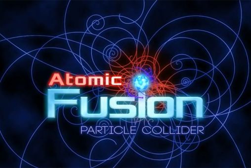 Fusion des atomes: Collider des particules 