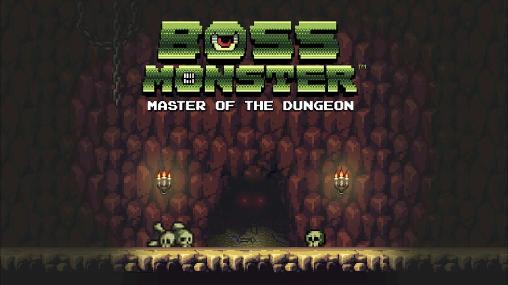 Boss-monstre: Maître du souterrain