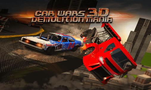 Guerres d'autos 3D: Manie de destruction