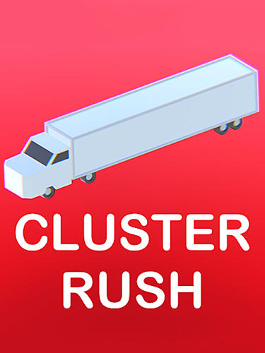 Course de cluster: Camion fou 