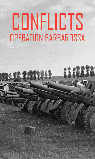 Conflits: Opération Barbarossa
