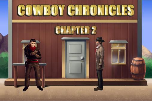 Chroniques de cowboy: Partie 2