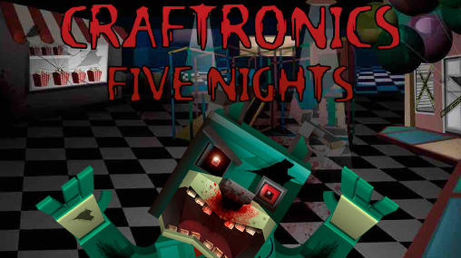 Craftronics: Cinq nuits 