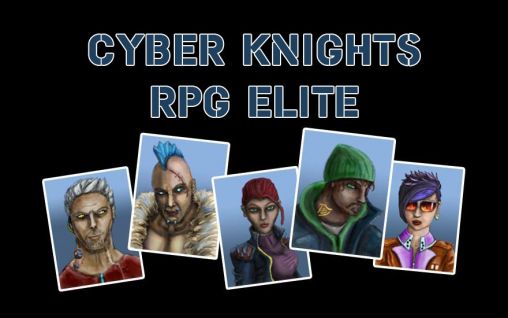 Cyber-chevaliers: Elite