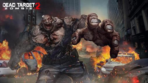 Télécharger Cible morte: Zombie 2 pour Android gratuit.