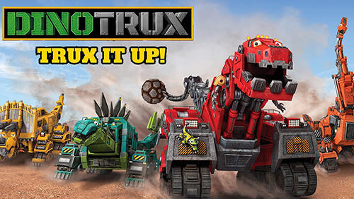 Dinotrux: Contrôlez une construction violente!