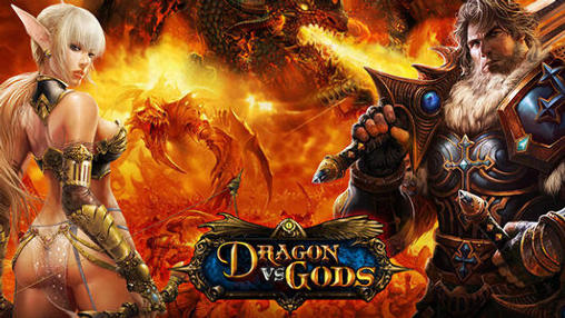 Télécharger Dragon contre dieux  pour Android 4.3 gratuit.