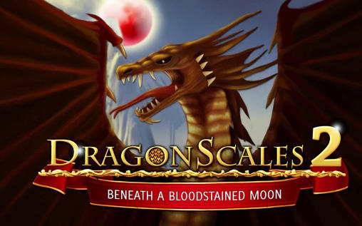 Ecaille du dragon 2: Sous la Lune sanglante