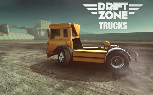 Zone du drift: Camions 
