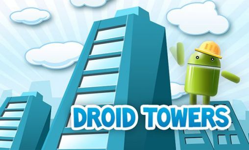 Télécharger Les Tours Droids pour Android gratuit.