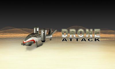 L'Attaque des Drones