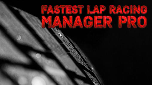 Le tour le plus rapide de la course: Manager 