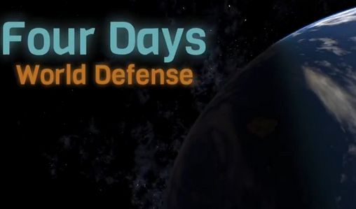 Quatres jours: La défense du monde. 