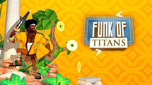 Télécharger Funk des titanes  pour Android 4.1 gratuit.