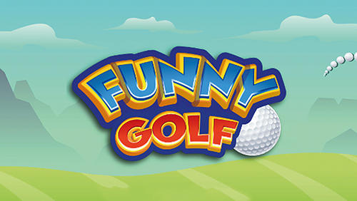 Télécharger Golf amusant  pour Android gratuit.