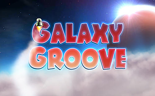 Télécharger Groove galactique pour Android gratuit.