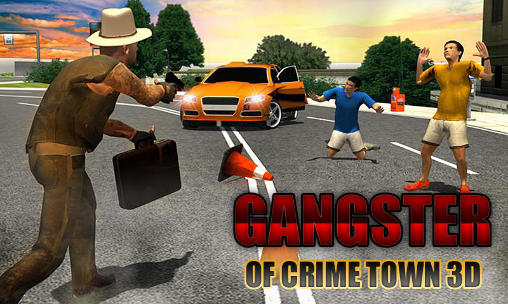 Gangster d'une ville criminelle 3D