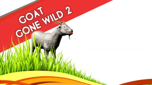 Télécharger Les chèvres sauvages 2 pour Android 4.2.2 gratuit.