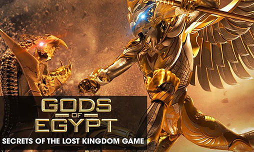 Dieux d'Egypte: Secrets d'un royaume perdu