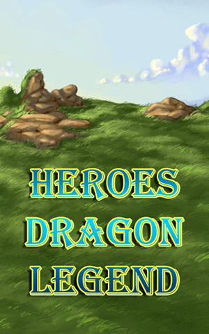 Héros: Légende sur le dragon 