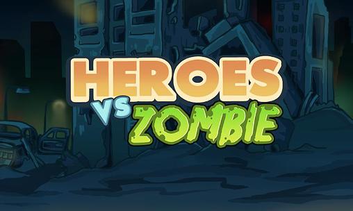 Héros contre zombies 