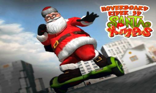 Coureur en hoverboard 3D: Noël de Santa