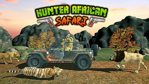 Chasseur: Safari africain 