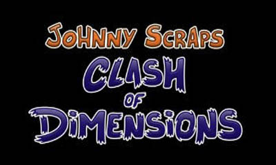 Johnny Scraps: le Choc des Dimensions
