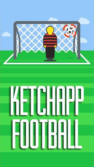 Télécharger Ketchapp: Football pour Android gratuit.