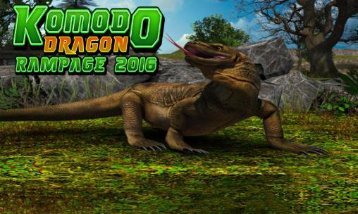 Dragon de Komodo: Fureur 2016