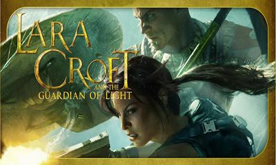Télécharger Lara Croft: Gardien de la Lumière pour Android gratuit.