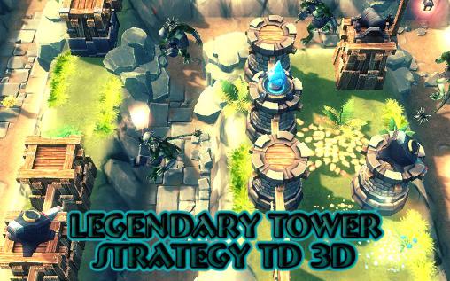 Stratégie légendaire des tours: Défense de la tour 3D