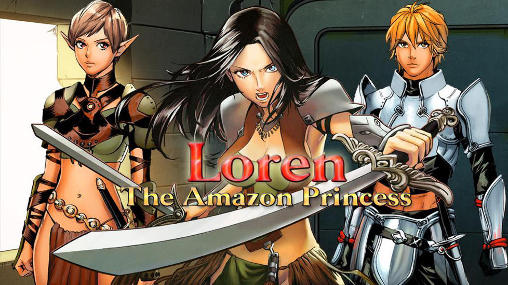 Télécharger Loren: Princesse des amazones  pour Android gratuit.