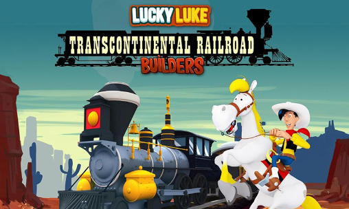 Chançard Luke: Constructeurs du chemin de fer transcontinental