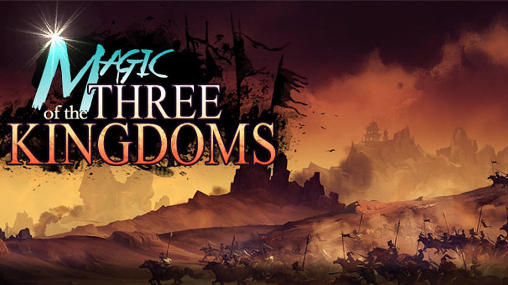 Magie de trois royaumes 