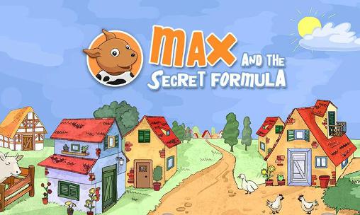 Max et formule secrète
