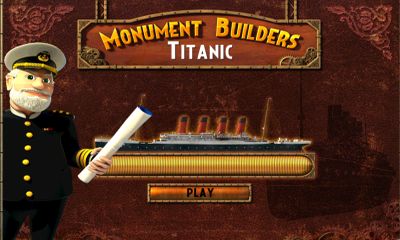 Les Constructeurs de Monument. Titanic