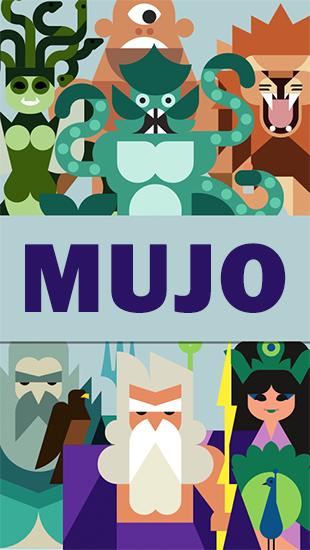 Télécharger Mujo pour Android 4.2 gratuit.