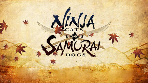 Chats-ninjas contre chiens-samouraїs