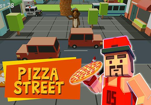 Pizza de rue: Livrez de la pizza!