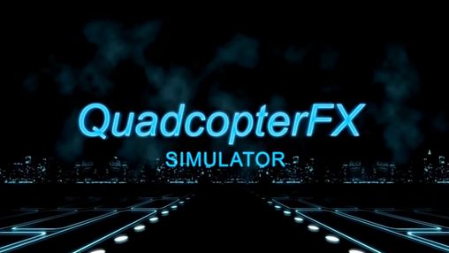 Le simulateur de quadricoptère  