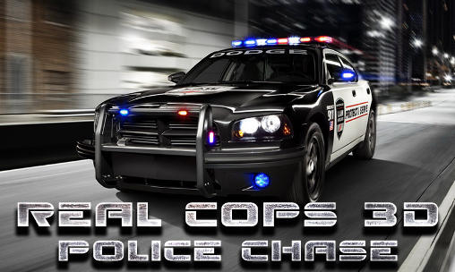 Agents réels de police 3D: Poursuite de police