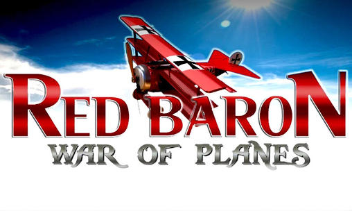 Baron rouge: Guerre des avions
