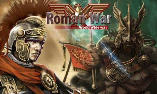Guerre romaine: Guerre mondiale 