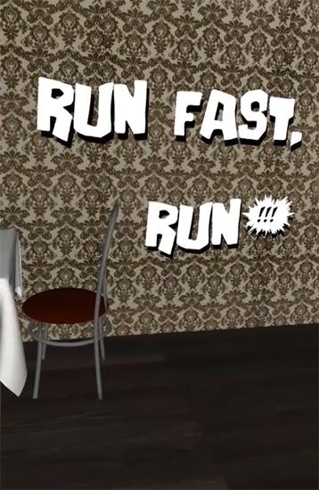 Courez vite, courez!