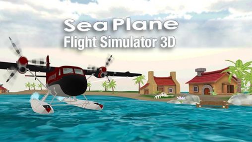 L'hydroplane: le simulateur de vols 3D